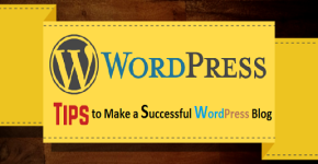 5_effective_tips_to_make_a_successful_wordpress_blog